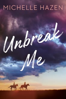 Book cover of Unbreak Me