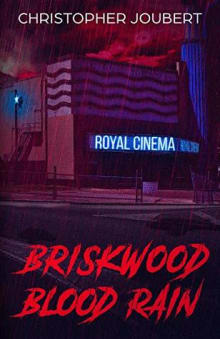 Book cover of Briskwood Blood Rain