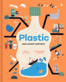 Book cover of Plastic: past, present, and future