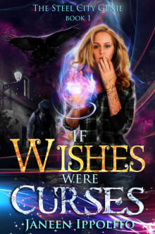 Book cover of If Wishes Were Curses