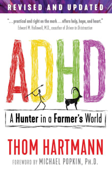 Book cover of ADHD: A Hunter in a Farmer's World