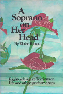 Book cover of A Soprano on Her Head: Right-Side-Up Reflections on Life and Other Performances