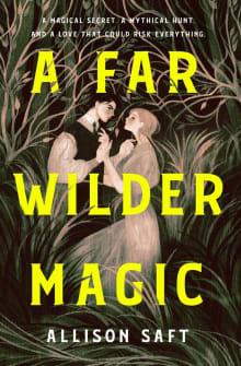Book cover of A Far Wilder Magic