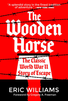 Book cover of The Wooden Horse: The Classic World War II Story of Escape