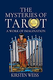 Book cover of The Mysteries of Tarot: A Work of the Imagination