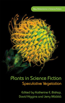 Book cover of Plants in Science Fiction: Speculative Vegetation