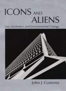 Book cover of Icons and Aliens: Law, Aesthetics, and Environmental Change