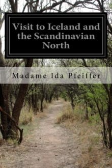 Book cover of Visit to Iceland and the Scandinavian North