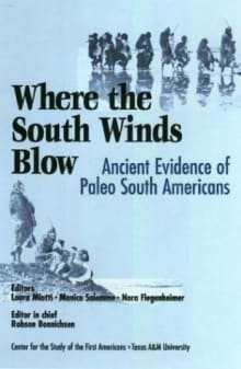 Book cover of Where the South Winds Blow: Ancient Evidence for Paleo South Americans