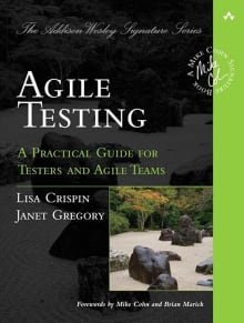 Book cover of Agile Testing: A Practical Guide for Testers and Agile Teams