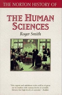 Book cover of The Norton History of the Human Sciences