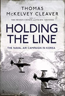 Book cover of Holding the Line: The Naval Air Campaign In Korea