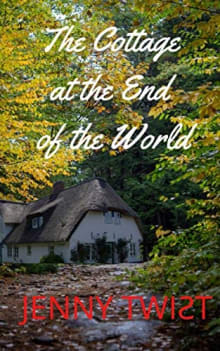 Book cover of The Cottage at the End of the World