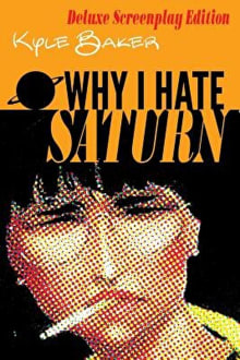 Book cover of Why I Hate Saturn