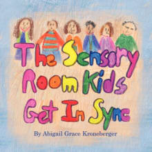 Book cover of The Sensory Room Kids Get In Sync