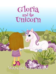 Book cover of Gloria and the Unicorn