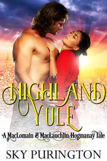 Book cover of Highland Yule: A MacLomain and MacLauchlin Hogmanay Tale