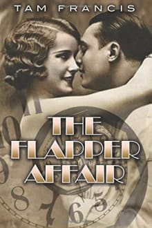 Book cover of The Flapper Affair: A 1920s Time Travel Murder Mystery Paranormal Romance