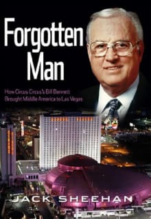 Book cover of Forgotten Man: How Circus Circus's Bill Bennett Brought Middle America to Las Vegas