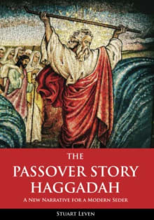 Book cover of The Passover Story Haggadah: A New Narrative for a Modern Seder