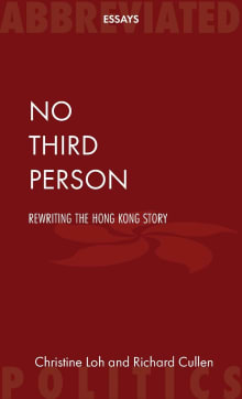 Book cover of No Third Person: Rewriting the Hong Kong Story