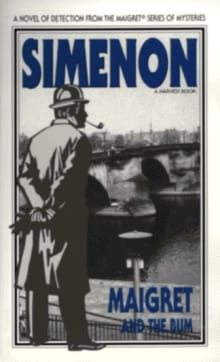 Book cover of Maigret and the Bum