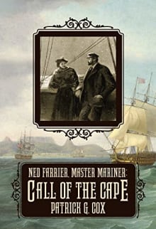 Book cover of Ned Farrier Master Mariner: Call of the Cape