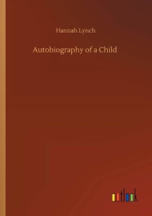 Book cover of Autobiography of a Child