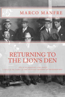 Book cover of Returning to the Lion’s Den: Life in an Organized Crime Family