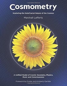 Book cover of Cosmometry: Exploring the HoloFractal Nature of the Cosmos