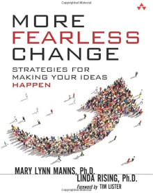 Book cover of More Fearless Change: Strategies for Making Your Ideas Happen