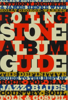 Book cover of The Rolling Stone Album Guide: Completely New Reviews: Every Essential Album, Every Essential Artist