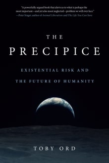 Book cover of The Precipice: Existential Risk and the Future of Humanity