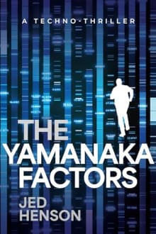 Book cover of The Yamanaka Factors