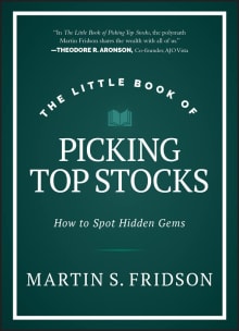 Book cover of The Little Book of Picking Top Stocks: How to Spot Hidden Gems