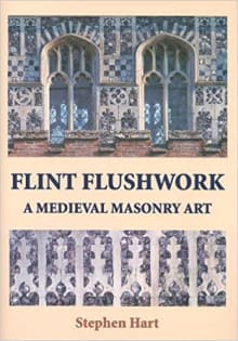 Book cover of Flint Flushwork: A Medieval Masonry Art