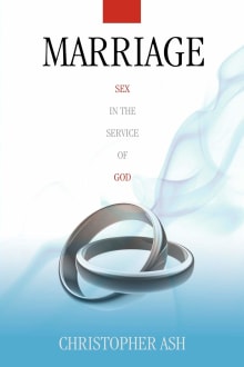 Book cover of Marriage: Sex in the Service of God