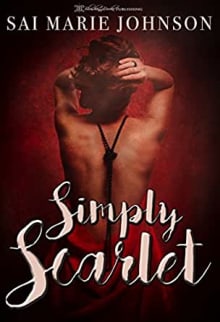 Book cover of Simply Scarlet: A Sensual Tale of Lust and Love