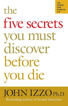 Book cover of The Five Secrets You Must Discover Before You Die