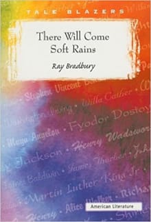 Book cover of There Will Come Soft Rains