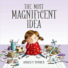 Book cover of The Most Magnificent Idea