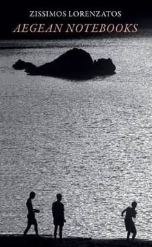 Book cover of Aegean Notebooks: Reflections by Sea and Land in the Archipelago