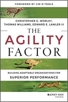 Book cover of The Agility Factor: Building Adaptable Organizations for Superior Performance