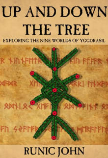 Book cover of Up And Down The Tree: Exploring the nine worlds of Yggdrasil