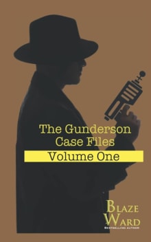 Book cover of The Gunderson Case Files: Volume One