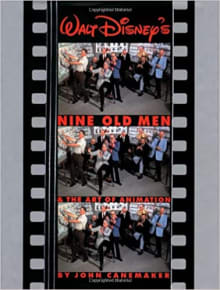 Book cover of Walt Disney's Nine Old Men and the Art of Animation