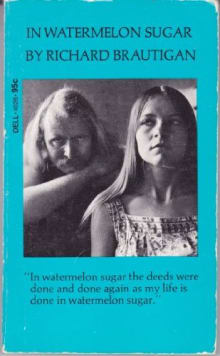 Book cover of In Watermelon Sugar