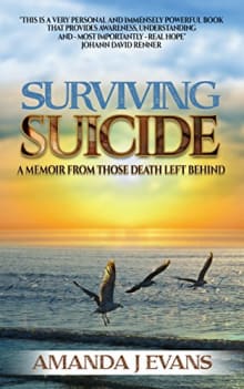 Book cover of Surviving Suicide: A Memoir From Those Death Left Behind