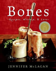 Book cover of Bones: Recipes, History and Lore