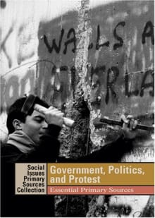 Book cover of Government, Politics, and Protest: Essential Primary Sources